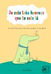 Je Suis Très Heureux Que Tu Sois Là