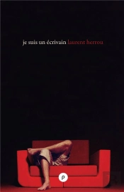 Je Suis Un Ecrivain