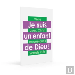 Bertrand.pt - Je Suis Un Enfant De Dieu : Vivre Avec Christ En Quelques Versets Clés