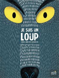 Je Suis Un Loup