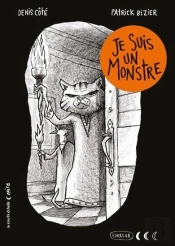 Je Suis Un Monstre