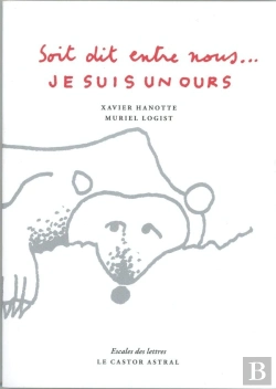Bertrand.pt - Je Suis Un Ours, Soit Dit Entre Nous...