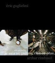 Je Suis Un Pieton,Rien De Plus