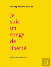 Je Suis Un Songe De Liberté