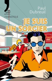 Je Suis Un Sorcier