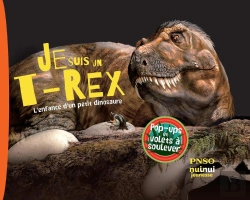 Bertrand.pt - Je Suis Un T-Rex ! L'Enfance D'Un Petit Dinosaure