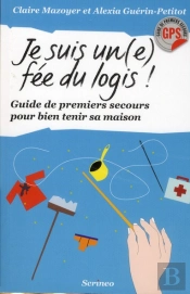 Je Suis Une Fee Du Logis!