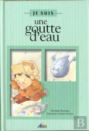 Je Suis Une Goutte D'Eau