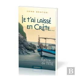 Bertrand.pt - Je T'Ai Laissé En Crète : Epître De Tite