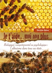 Je T'Aide... Moi Non Plus ; Biologique, Comportemental Ou Psychologique : L'Altruisme Dans Tous Ses États
