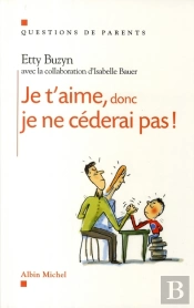 Je T'Aime, Donc Je Ne Céderai Pas !
