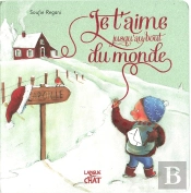 Je T'Aime Jusqu'Au Bout Du Monde