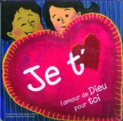 Je T'Aime - L'Amour De Dieu