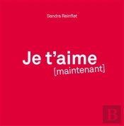 Je T'Aime Maintenant