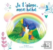 Je T'Aime, Mon Bébé