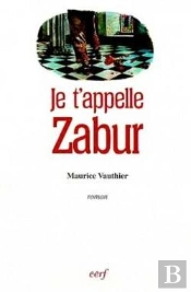 Je T'Appelle Zabur