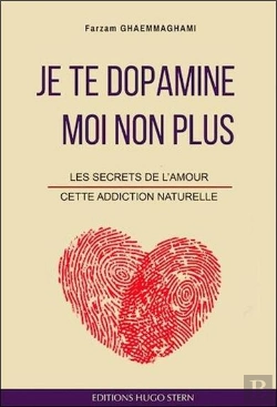 Bertrand.pt - Je Te Dopamine Moi Non Plus : Les Secrets De L'Amour, Cette Addiction Naturelle