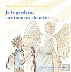 Bertrand.pt - Je Te Garderai Sur Tous Tes Chemins