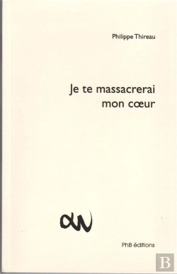 Bertrand.pt - Je Te Massacrerai Mon Coeur