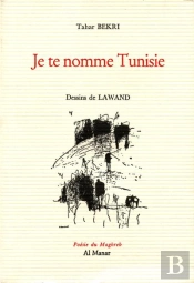 Je Te Nomme Tunisie