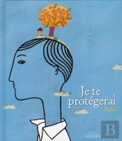 Je Te Protègerai