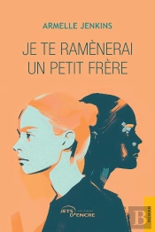 Je Te Ramènerai Un Petit Frère