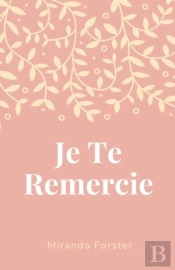Je Te Remercie