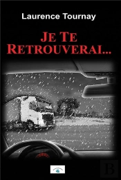 Je Te Retrouverai