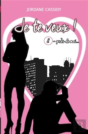 Je Te Veux T2 - Pres De Mois