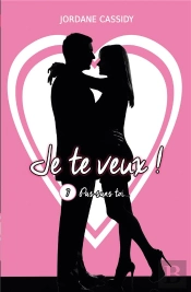 Je Te Veux T7 - Pas Sans Toi