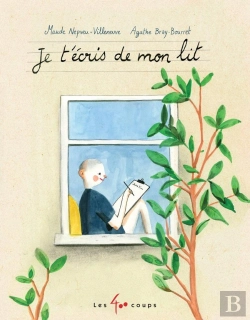 Bertrand.pt - Je T'Écris De Mon Lit