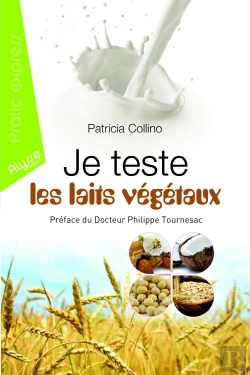 Bertrand.pt - Je Teste Les Laits Végétaux