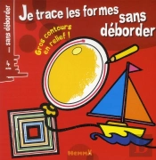 Je Trace Les Formes Sans Deborder