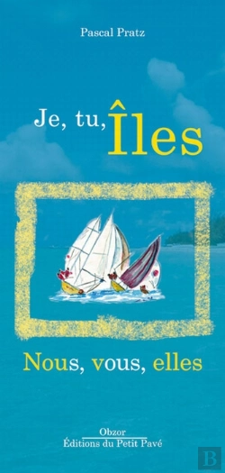 Bertrand.pt - Je, Tu, Îles ; Nous, Vous, Elles