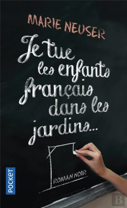 Bertrand.pt - Je Tue Les Enfants Français Dans Les Jardins