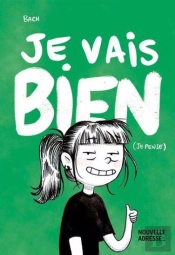 Je Vais Bien (Je Pense)