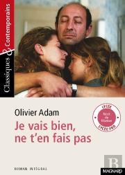 Je Vais Bien, Ne T'En Fais Pas
