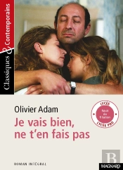 Je Vais Bien, Ne T'En Fais Pas