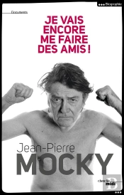 Je Vais Encore Me Faire Des Amis !