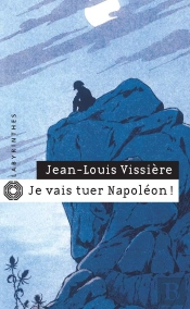 Je Vais Tuer Napoléon !