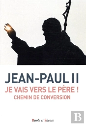 Je Vais Vers Le Pere !