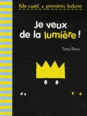 Je Veux De La Lumière !