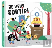 Je Veux Sortir !