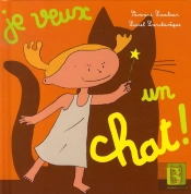 Je Veux Un Chat
