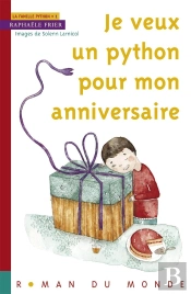 Je Veux Un Python Pour Mon Anniversaire