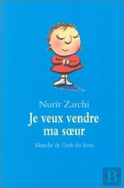 Je Veux Vendre Ma Soeur