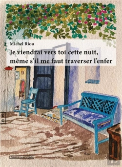 Bertrand.pt - Je Viendrai Vers Toi Cette Nuit Même S'Il Me Faut Traverser L Enfer.