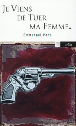 Bertrand.pt - Je Viens De Tuer Ma Femme