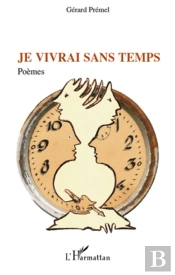 Je Vivrai Sans Temps