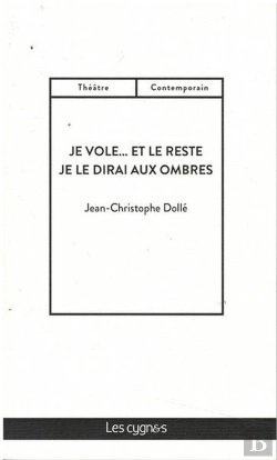 Bertrand.pt - Je Vole... Et Le Reste ; Je Le Dirai Aux Ombres